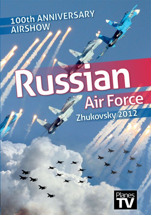 ¼¼Ƭ վ100꺽չ Russian Air Force 100th Anniversary Airshow