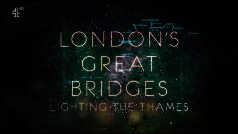 ̩ʿ 1 Londons.Great.Bridges.Lighting.The.Thames ȫ3